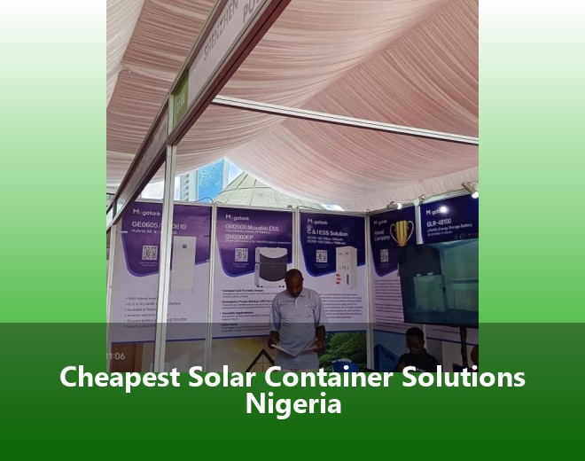 Cheapest Solar Container Solutions Nigeria